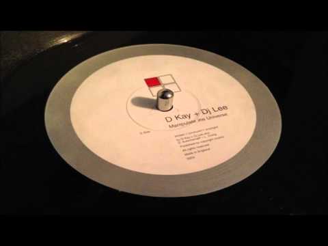D Kay & DJ Lee - Manipulate The Universe