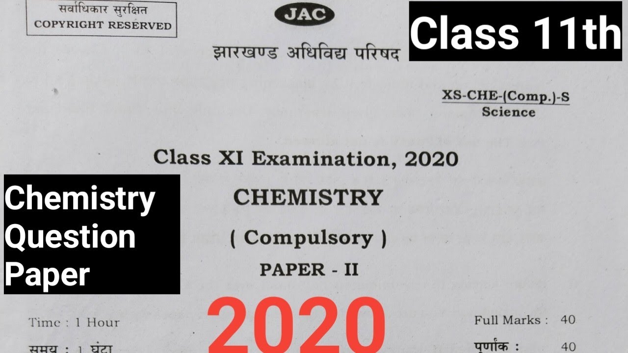 Class 11th Chemistry 2020 Question Paper jac board||Annual Examination 11th chemistry 2020||