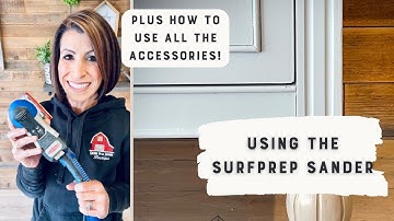 Surfprep Sander - How Do I Use It?