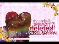 ALL DELETED CHONI SCENES FROM SEASON 2 HD QUALITY