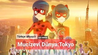 Mucizevi Dünya:Tokyo🇹🇷Türkçe Alt Yazılı Tam Bölüm/Mucize Uğur Böceği İle Kara Kedi 