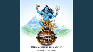 Download Lagu Bhola Shankar Naache MP3