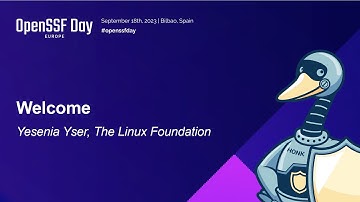 Welcome - Yesenia Yser, The Linux Foundation