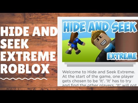 Hide And Seek Roblox Extreme Youtube - welcome to hide and seek roblox