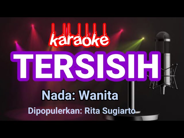 Tersisih-Rita Sugiarto Karaoke class=