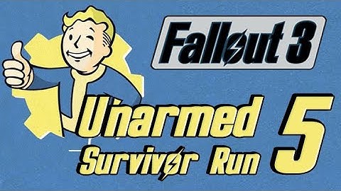 Fallout 3: The Unarmed Survivor Run Part 5