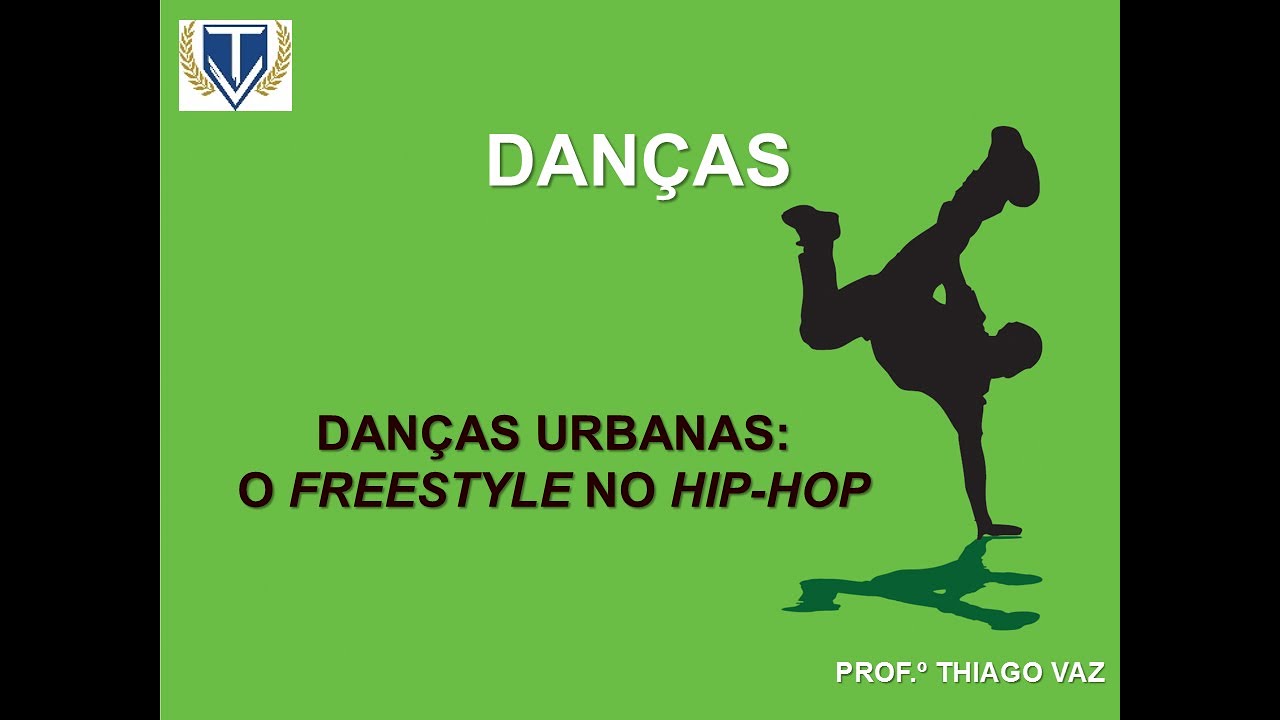DANÇAS DANÇAS URBANAS HIP HOP - YouTube