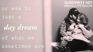 Video thumbnail of "SUNDY BEST - SO SORRY GIRL - LYRIC VIDEO"