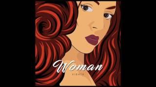 Xibata - Woman [Official 2017]