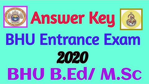Answer Key of BHU Entrance Exam 2020 # BHU B.Ed # Do Maths by Dr P K Maurya