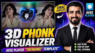 🔥 3D PHONK VISUALIZER Avee Player Trending Template | Full Tutorial 2025,