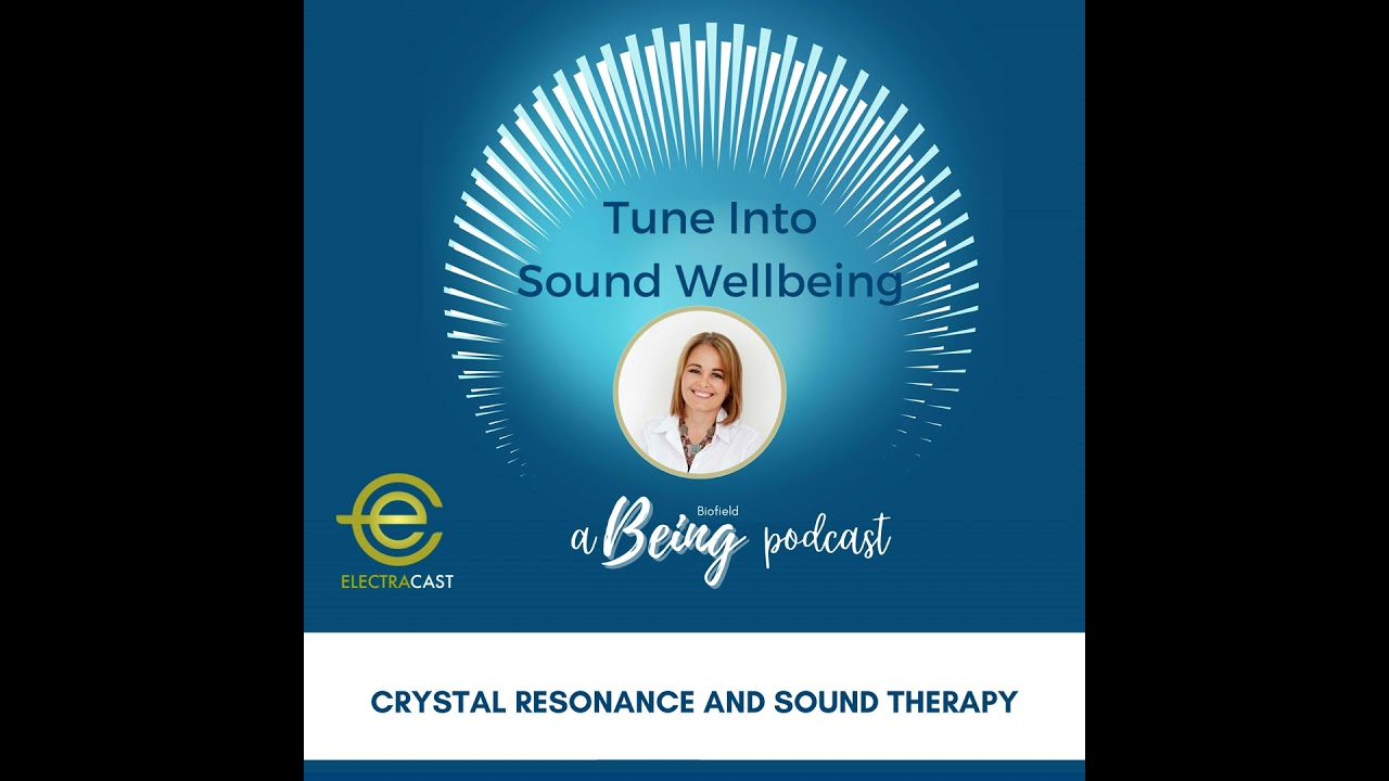 Crystal Resonance and Sound Therapy