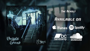 UNSTABLE GROUND - The Revolt