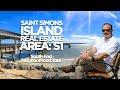 Saint Simons Island Real Estate S1 South End Neighborhood Tour