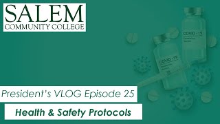 COVID-19 Health and Safety Protocol/Requirements for Fall Semester