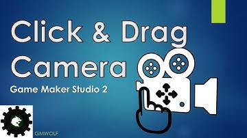 Click & drag Camera Pan - GMWolf