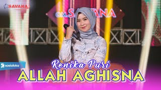 Allah Aghisna - Renika Puri - Om SAVANA Blitar