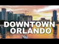 Moving to Downtown Orlando