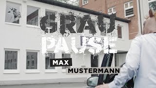 Graupause - Max Mustermann Official Music Video