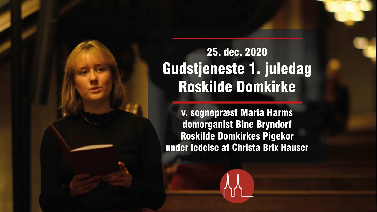 Christmas service from December 25 from Roskilde Cathedral