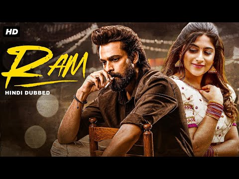 RAM - Blockbuster Hindi Dubbed Full Action Movie | Anish Tejeshwar & Nishvika Naidur | South Movies