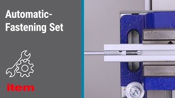 How to connect item aluminium profiles without profile machining using the Automatic-Fastening Set?
