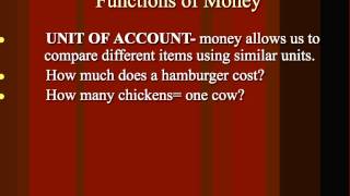 Functions of Money and Characteristics of Money Functions of Money and Characteristics of Money