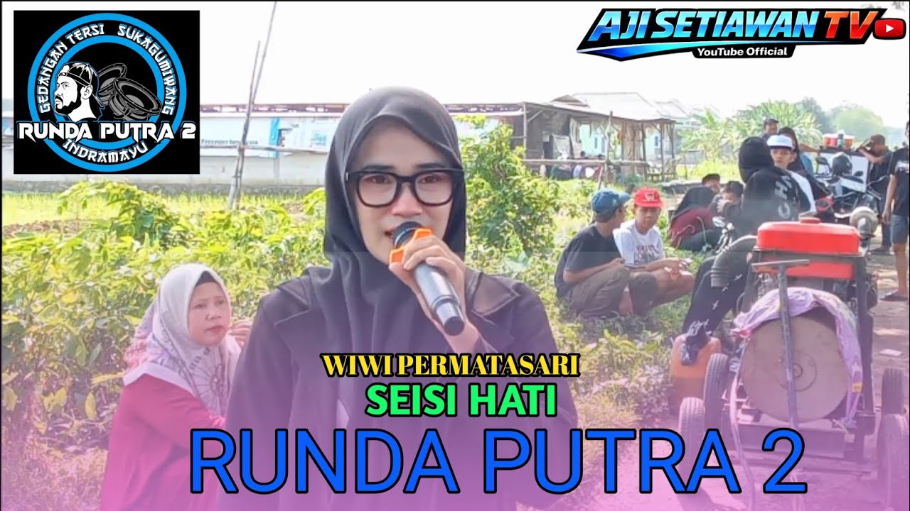 SEISI HATI-WIWI PERMATASARI-RUNDA PUTRA|EDISI CEK SOUND 1MARET 2026