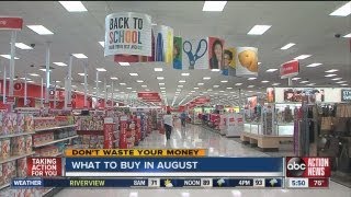 DWYM: What to buy, not to buy in August