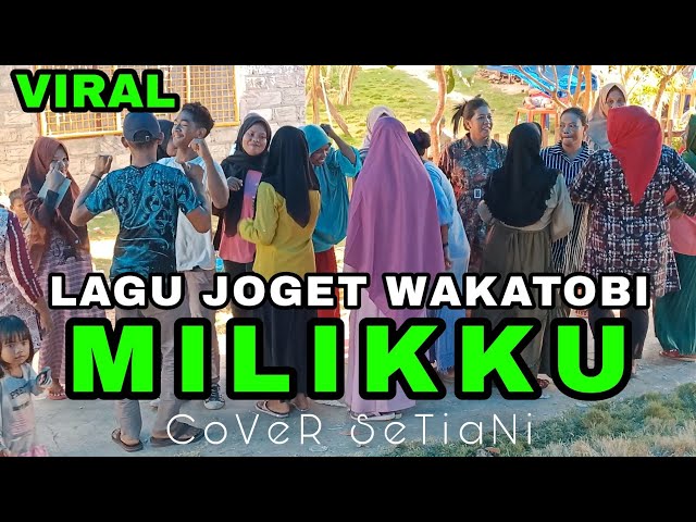 JoGeT Wakatobi Rancak Terbaru || Milikku Cover Setiani √ FM Elekton Wakatobi #laguwakatobiterbaru class=