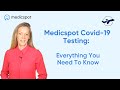 Medicspot covid19 testing everything you need to know