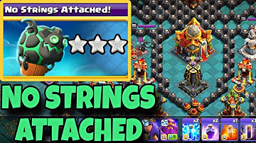 EASILY 3 STAR NO STRINGS ATTACHED CHALLENGE COC 🔥