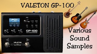 : Valeton GP-100 - Various Sound Samples Using Default Patches