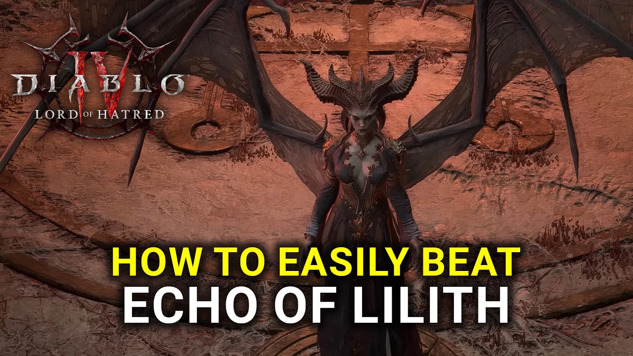 Diablo 4 - How to Beat Echo of Lilith Easily in T8 (Uber Lilith) - YouTube