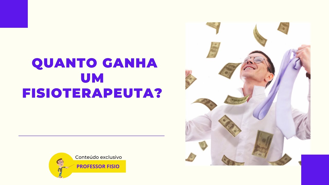 Quanto Ganha um Fisioterapeuta - YouTube