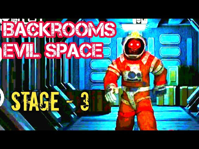 Backrooms : Evil Space 