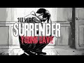 Young Davie - Surrender ( Audio)