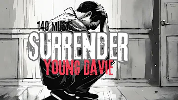 Young Davie - Surrender ( Audio)