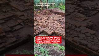 Seperti ini gapura Istana Majapahit keraton Majapahit #archaeology #arkeologi #sejarah #majapahit
