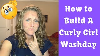 Build A Curly Girl Washday for Wavy Hair (2A, 2B, 2C Hair)