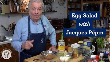 Easy Egg Salad with Jacques Pépin