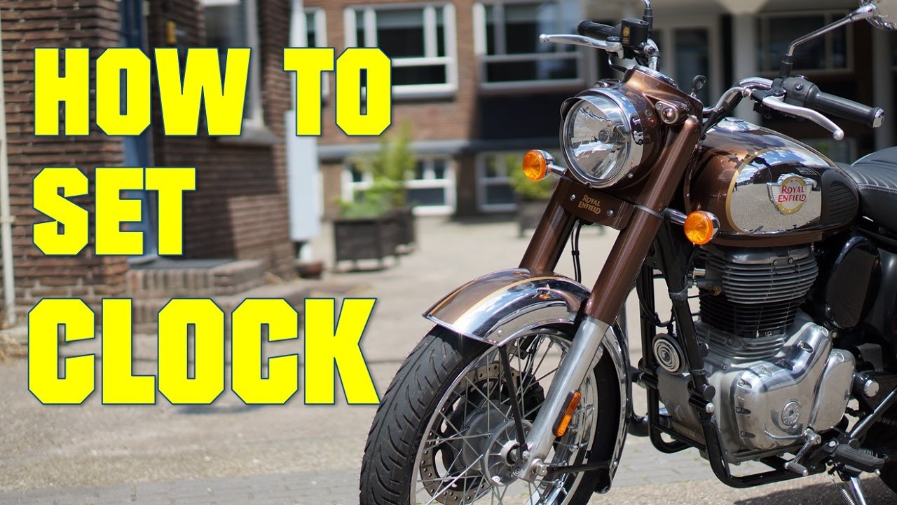 ROYAL ENFIELD CLASSIC 350 HOW TO SET CLOCK YouTube