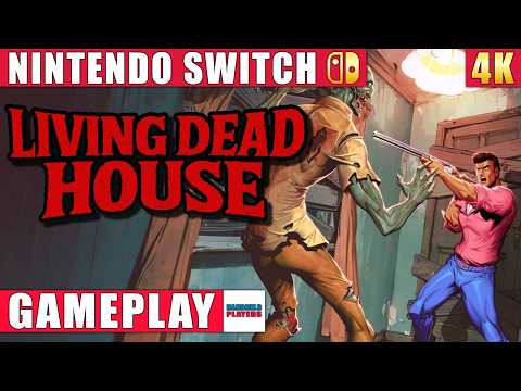Living Dead House Nintendo Switch 1 Gameplay in 4K