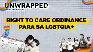 Right to Care ordinance para sa LGBTQIA community | Unwrapped Right to Care ordinance para sa LGBTQIA community | Unwrapped