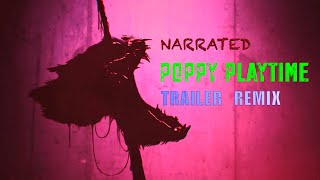 Unveiling Horror: Narrated Poppy Playtime Trailer Remix