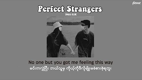 [MMSUB] Perfect Strangers - Jonas Blues ft. JP Cooper