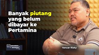 Banyak piutang yang belum dibayar ke Pertamina | Yanuar Rizky #Ngobrol176