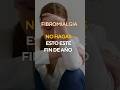 Fibromialgia, 3 cosas que NO debes hacer este fin de año 🛑 #fibromialgia #dolorcronico