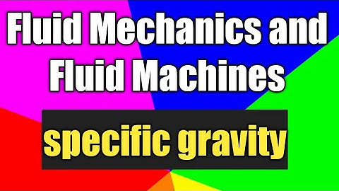 Fluid Mechanics and fluid Machines || Lec 2 || specific gravity || Sumit Dwivedi ||