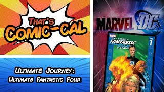 Ultimate Journey: Ultimate Fantastic Four